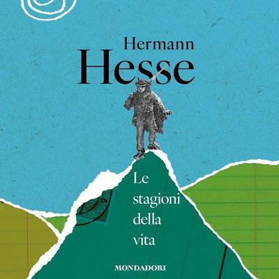 Le stagioni della vita - Hermann Hesse, Audio, 9788852168772