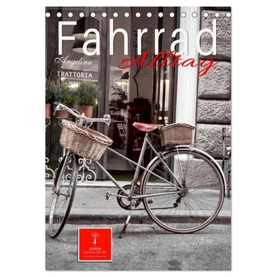 Fahrrad Alltag (Tischkalender 2027 DIN A5 hoch), CALVENDO Monatskalender