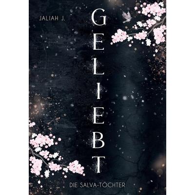 Geliebt, Taschenbuch von Jaliah J., BoD – Books on Demand, 978-3-7693-2335-1