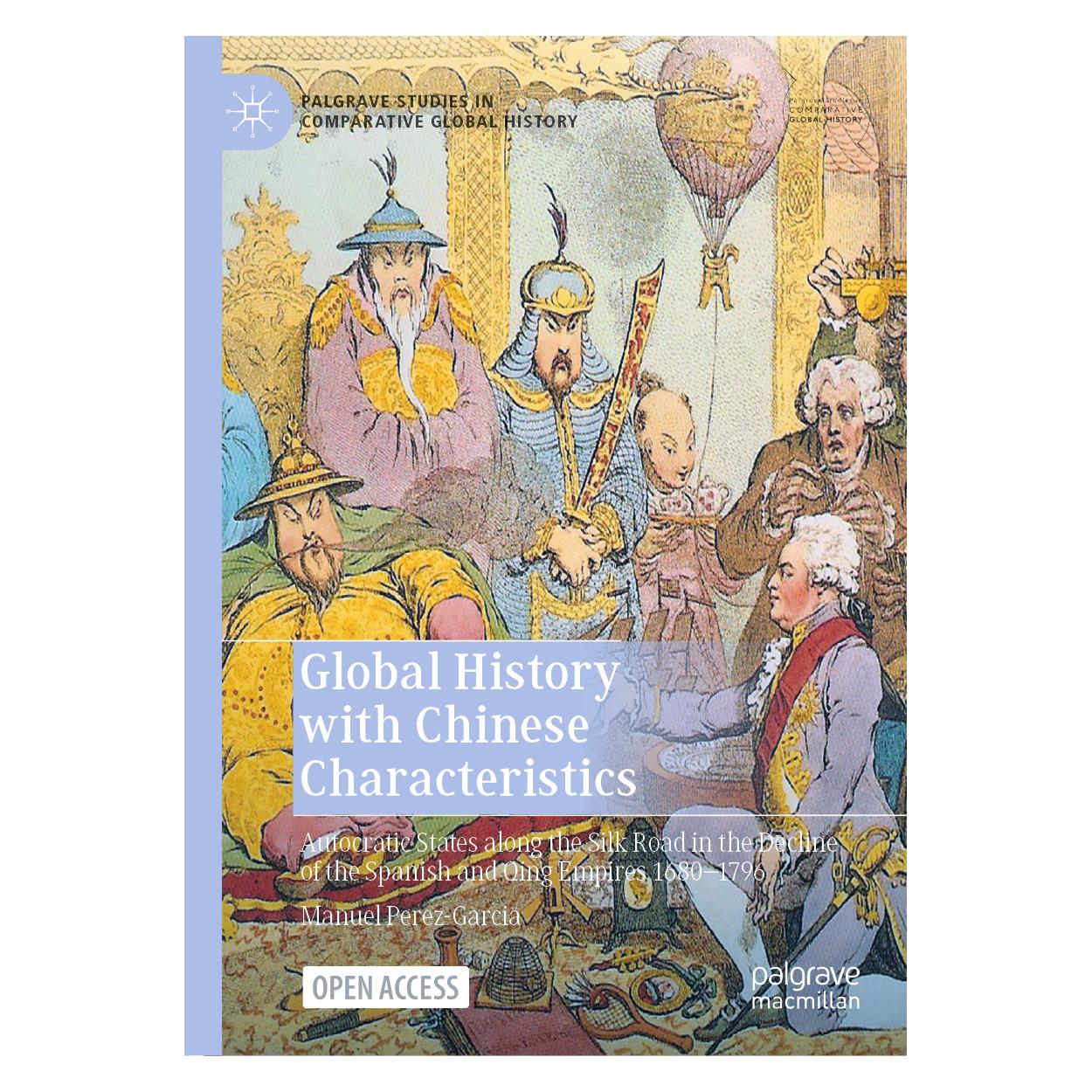 Springer Global History with Chinese Characteristics (Englisch, Hardcover, Manuel Perez-Garcia) (63718219)