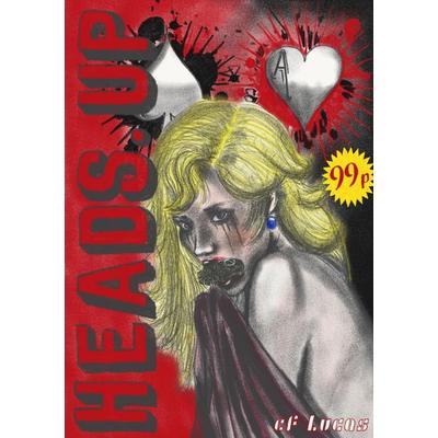 Heads.Up, Taschenbuch von Lucas CF, Karina-Verlag, 978-3-903161-26-9
