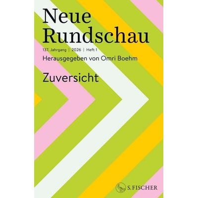 Neue Rundschau 2026/1, Taschenbuch von , S. Fischer Verlag, 978-3-10-809144-6