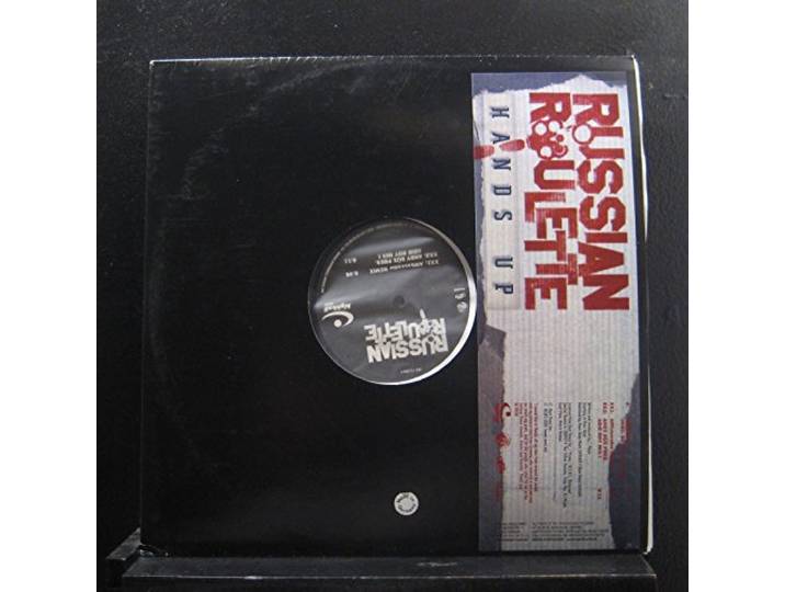 Russian Roulette - Hands Up