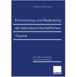 Entwicklung und Bedeutung der betriebswirtschaftlichen Theorie, Fachbücher