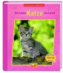 Sandra Grimm - Die Tierkinder-Bibliothek - Die kleine Katze wird groß - Preis vom 02.10.2026 23:42:20 h