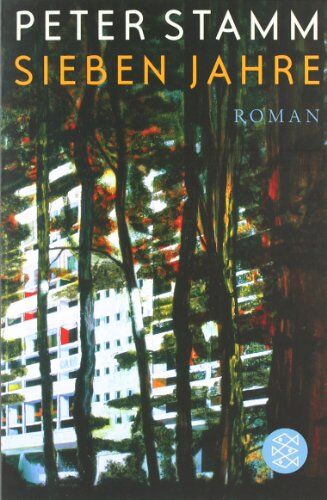 Peter Stamm - Sieben Jahre: Roman - Preis vom 14.10.2026 23:07:16 h