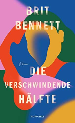 Brit Bennett - Die verschwindende Hälfte - Preis vom 30.09.2026 09:01:18 h