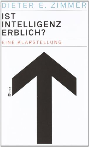 Zimmer, Dieter E. - Ist Intelligenz erblich?: Eine Klarstellung - Preis vom 02.10.2026 23:42:20 h