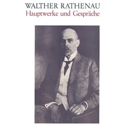 Walther Rathenau, Ratgeber von Walther Rathenau