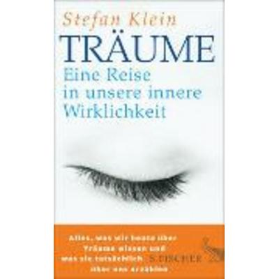 Träume, Gebundene Ausgabe von Stefan Klein, S. Fischer Verlag