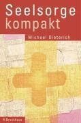 Michael Dieterich - Seelsorge kompakt - Preis vom 09.10.2026 07:28:09 h