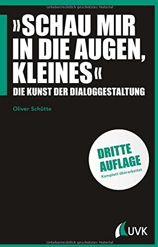 Oliver Schütte - »Schau mir in die Augen, Kleines« - Die Kunst der Dialoggestaltung (Praxis Film) - Preis vom 09.10.2026 07:28:09 h