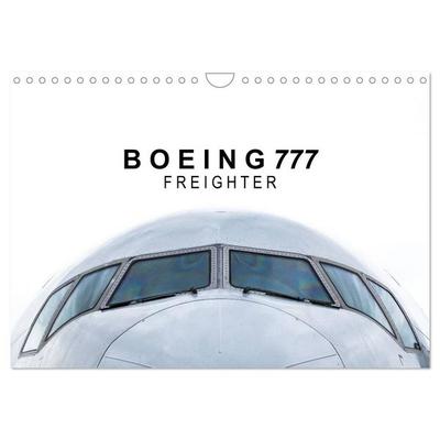 Boeing 777 Freighter (Wandkalender 2027 DIN A4 quer), CALVENDO Monatskalender