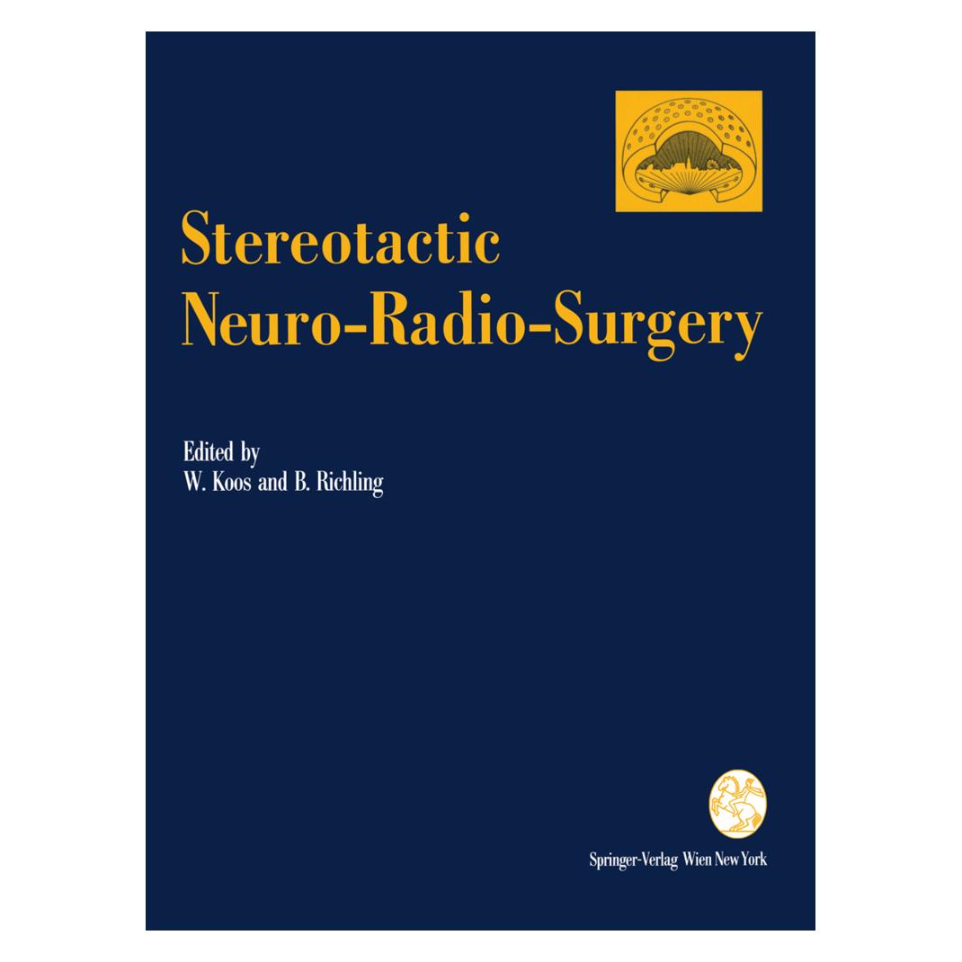 Springer Stereotactic Neuro-Radio-Surgery (Englisch, Softcover, Bernd Richling, Wolfgang Koos) (55531586)