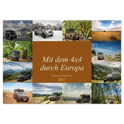Mit dem 4x4 durch Europa (Wandkalender 2027 DIN A2 quer), CALVENDO Monatskalender