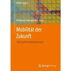 Mobilität der Zukunft, Fachbücher von Wolfgang Siebenpfeiffer