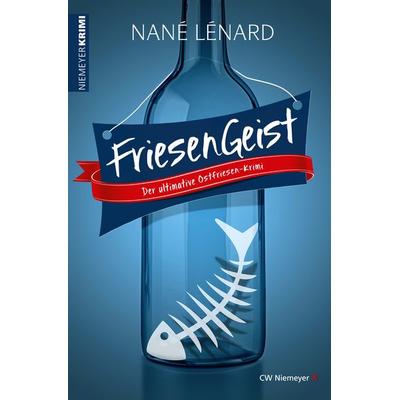 FriesenGeist, Taschenbuch von Nané Lénard, CW Niemeyer, 978-3-8271-9518-0