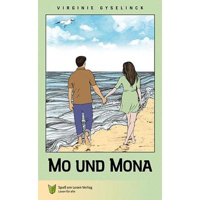 Mo und Mona, Taschenbuch von Virginie Gyselinck, Spaß am Lesen, 978-3-910531-17-8