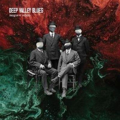 Sangue E Veleno (Blood And Poison) - Deep Valley Blues, CD