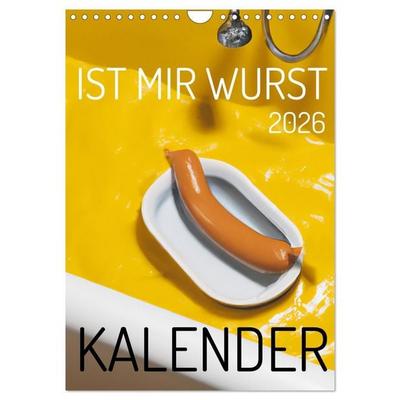 Ist mir Wurst Kalender (Wandkalender 2026 DIN A4 hoch), CALVENDO Monatskalender
