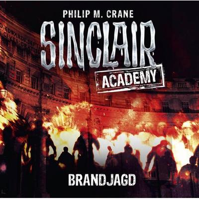 Sinclair Academy, Folge 12: Brandjagd - Philip M. Crane, Audio, 9783838784724