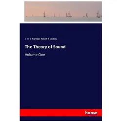 The Theory of Sound, Belletristik von Robert B. Lindsay, J. W. S. Rayleigh