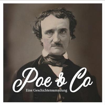 Poe & Co - E. a. Poe,G. Meyrink, Audio, 4066004557342
