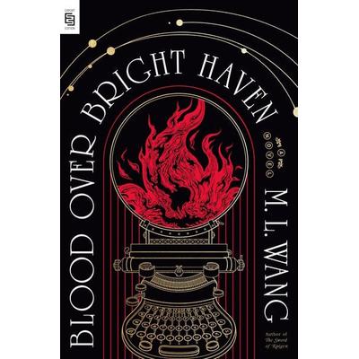 Blood Over Bright Haven, Taschenbuch von M. L. Wang, Random House LLC US, 978-0-593-97406-3