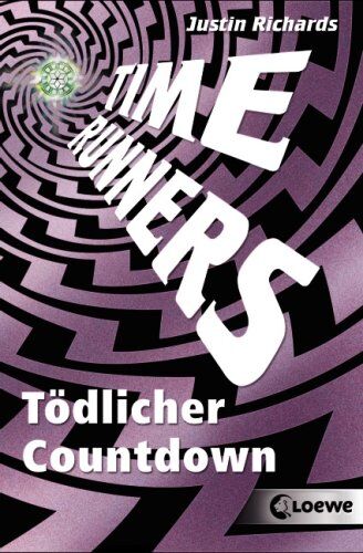 Justin Richards - Time Runners 04. Tödlicher Countdown - Preis vom 11.10.2026 03:10:56 h