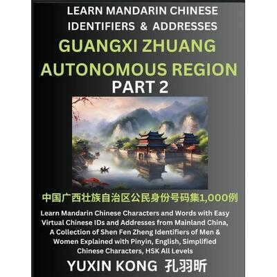 Guangxi Zhuang Autonomous Region of China (Part 2), Taschenbuch von Yuxin Kong, YuxinKong