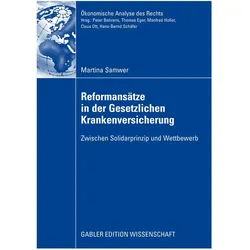 Reformansätze in der gesetzlichen Krankenversicherung, Fachbücher von Martina Samwer
