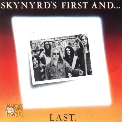 Lynyrd Skynyrd - Skynyrd's First and...Last - Preis vom 02.10.2026 23:42:20 h