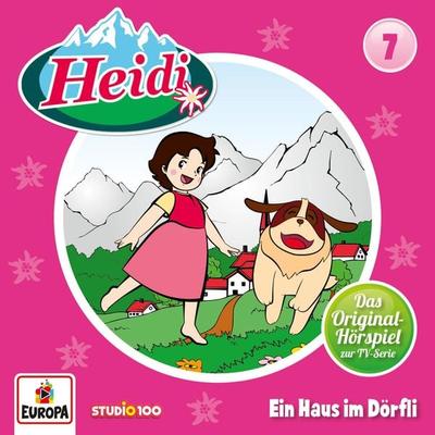Folge 07: Ein Haus im Dörfli - Andrea Wagner,Johanna Spyri, Audio, 4064066618872