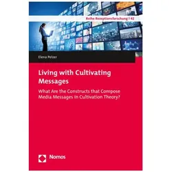 Living with Cultivating Messages, Fachbücher von Elena Pelzer
