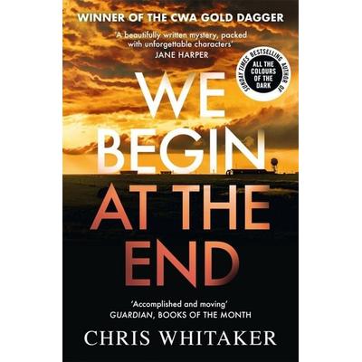 We Begin at the End, Taschenbuch von Chris Whitaker, Bonnier Books UK, 978-1-78576-940-5