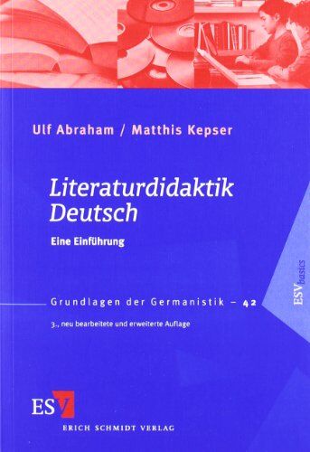 Ulf Abraham - Literaturdidaktik Deutsch: Eine Einführung - Preis vom 04.10.2026 03:51:26 h