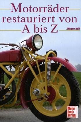 Jürgen Nöll - Motorräder restauriert von A bis Z - Preis vom 11.10.2026 03:10:56 h