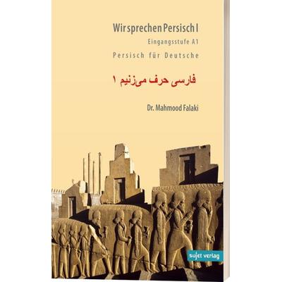 Wir sprechen Persisch 1, Taschenbuch von Mahmood Falaki, Sujet, 978-3-920200-95-8