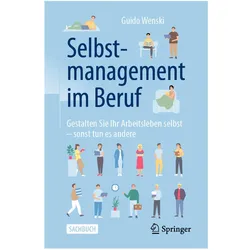 Selbstmanagement im Beruf, Fachbücher von Guido Wenski