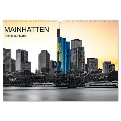 MAINHATTEN architektur kunst (Wandkalender 2027 DIN A3 quer), CALVENDO Monatskalender