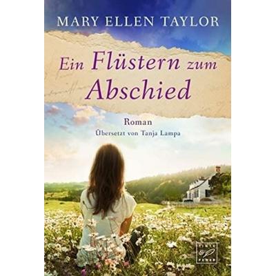 Ein Flüstern zum Abschied, Taschenbuch von Mary Ellen Taylor, Tinte & Feder, 978-2-496-71065-6