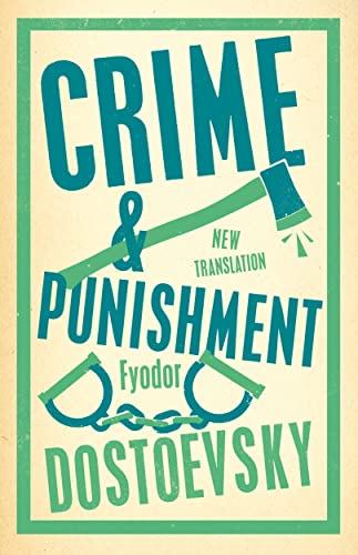 Fyodor Dostoevsky - Crime and Punishment: Fyodor Dostoevsky (Alma Classics Evergreens) - Preis vom 05.10.2026 03:47:11 h