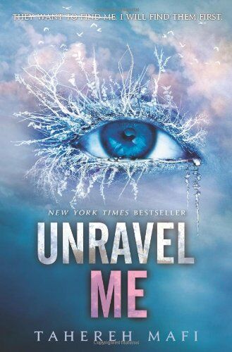 Tahereh Mafi - Unravel Me (Shatter Me, Band 2) - Preis vom 09.10.2026 07:28:09 h