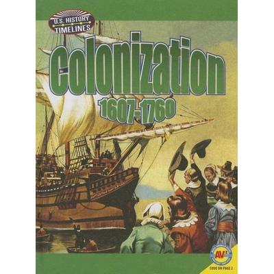 Colonization, Gebundene Ausgabe von Megan Kopp, Av2 by Weigl, 978-1-4896-0708-9