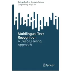 Multilingual Text Recognition, Fachbücher von Liangrui Peng, Ruijie Yan