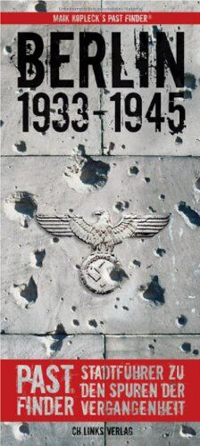 Maik Kopleck - PastFinder: Berlin 1933-1945 - Preis vom 10.10.2026 11:48:34 h