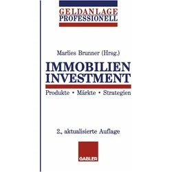 Immobilien Investment, Ratgeber von Marlies Brunner