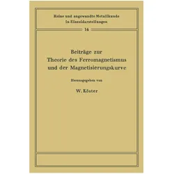 Beiträge zur Theorie des Ferromagnetismus und der Magnetisierungskurve, Fachbücher