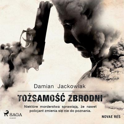 Tożsamość zbrodni - Damian Jackowiak, Audio, 9788728510209