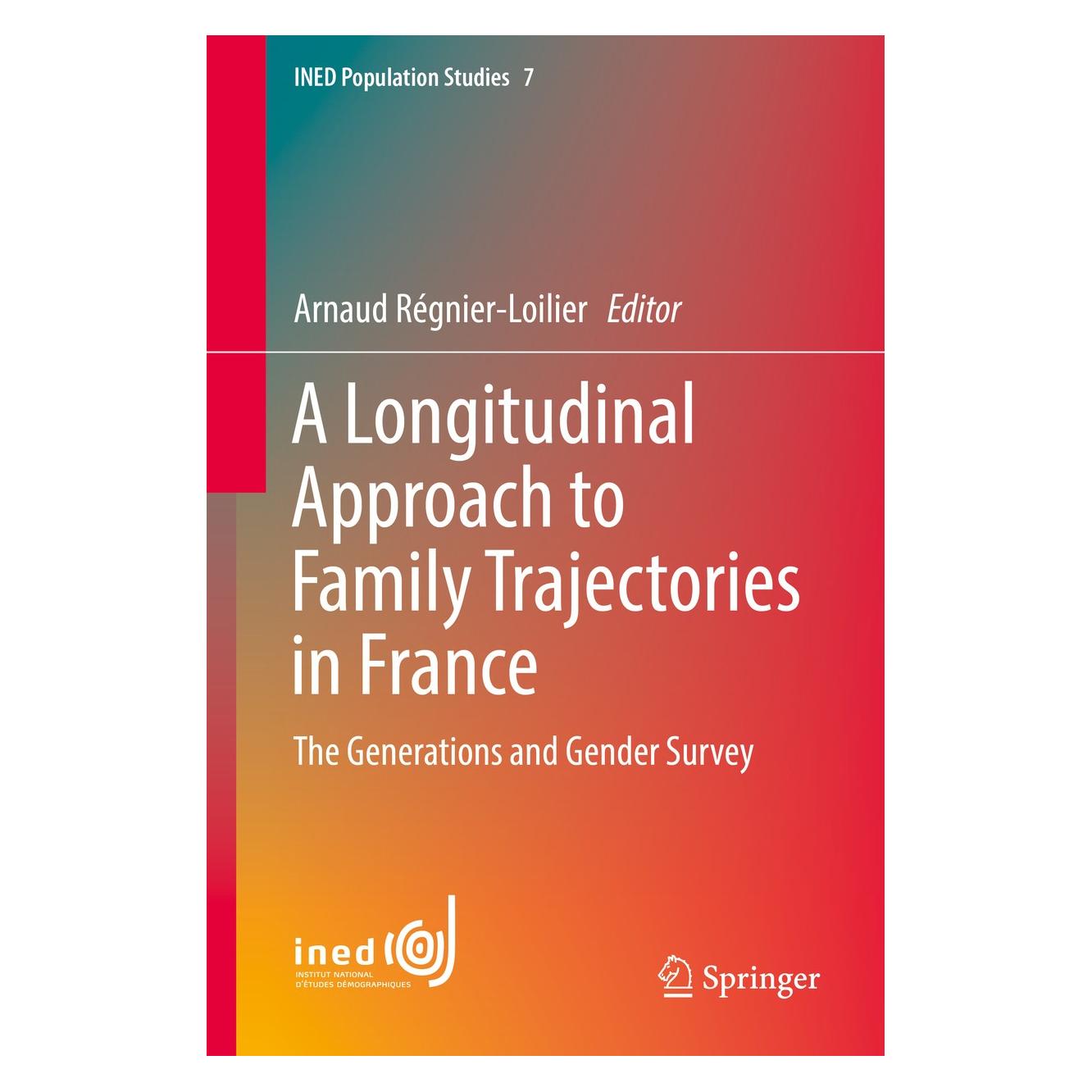 Springer A Longitudinal Approach to Family Traje (Englisch, Hardcover, Arnaud Régnier-Loilier) (9783319560007)
